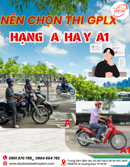 Nên Chọn Thi GPLX mô tô hạng A hay A1